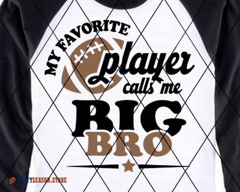 My Favorite Football Player calls me BIG Bro party season  1